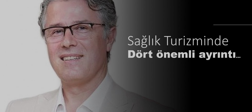 Gurbet Altay bilgilendiriyor:”Sağlık Turizminde 4 önemli ayrıntı…”