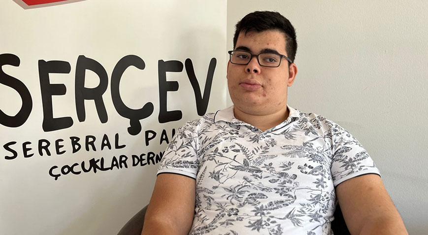 Serebral palsi hastası Serhat’ın hayali gerçek oldu
