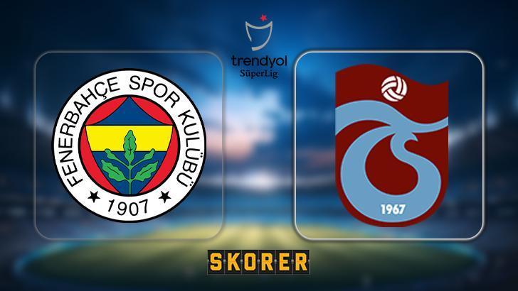 CANLI ANLATIM | Fenerbahçe – Trabzonspor