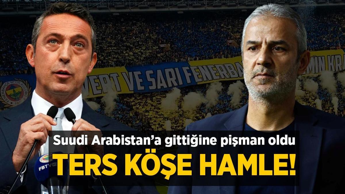 Fenerbahçe’den ters köşe transfer hamlesi! Suudi Arabistan’a gittiğine pişman oldu