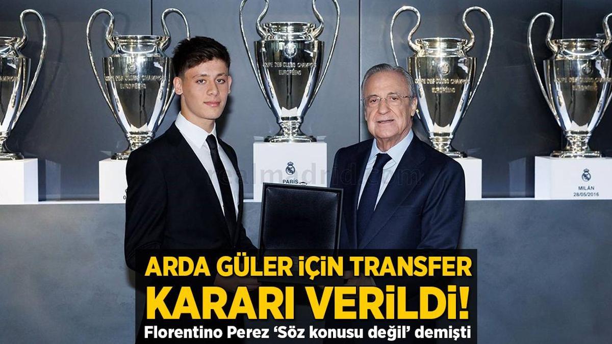 Arda Güler için transfer kararı! Florentino Perez ‘Söz konusu değil’ demişti