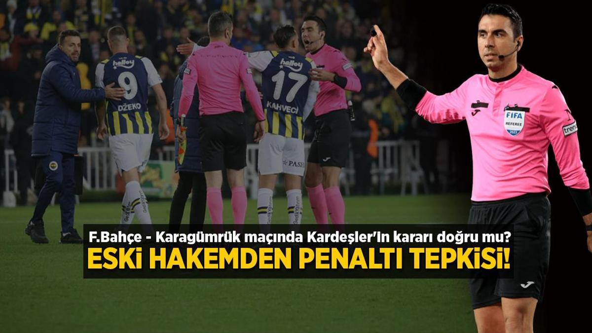 Fenerbahçe – Fatih Karagümrük maçı sonrası eski hakemden penaltı tepkisi! ‘VAR sadece ilk temas anına baktı’