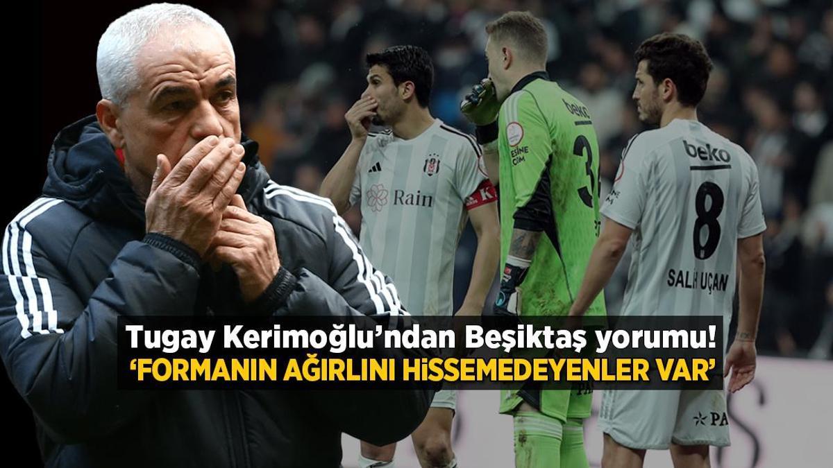 Tugay Kerimoğlu’ndan Beşiktaş yorumu! ‘Formanın ağırlığını hissemedeyen oyuncular var’