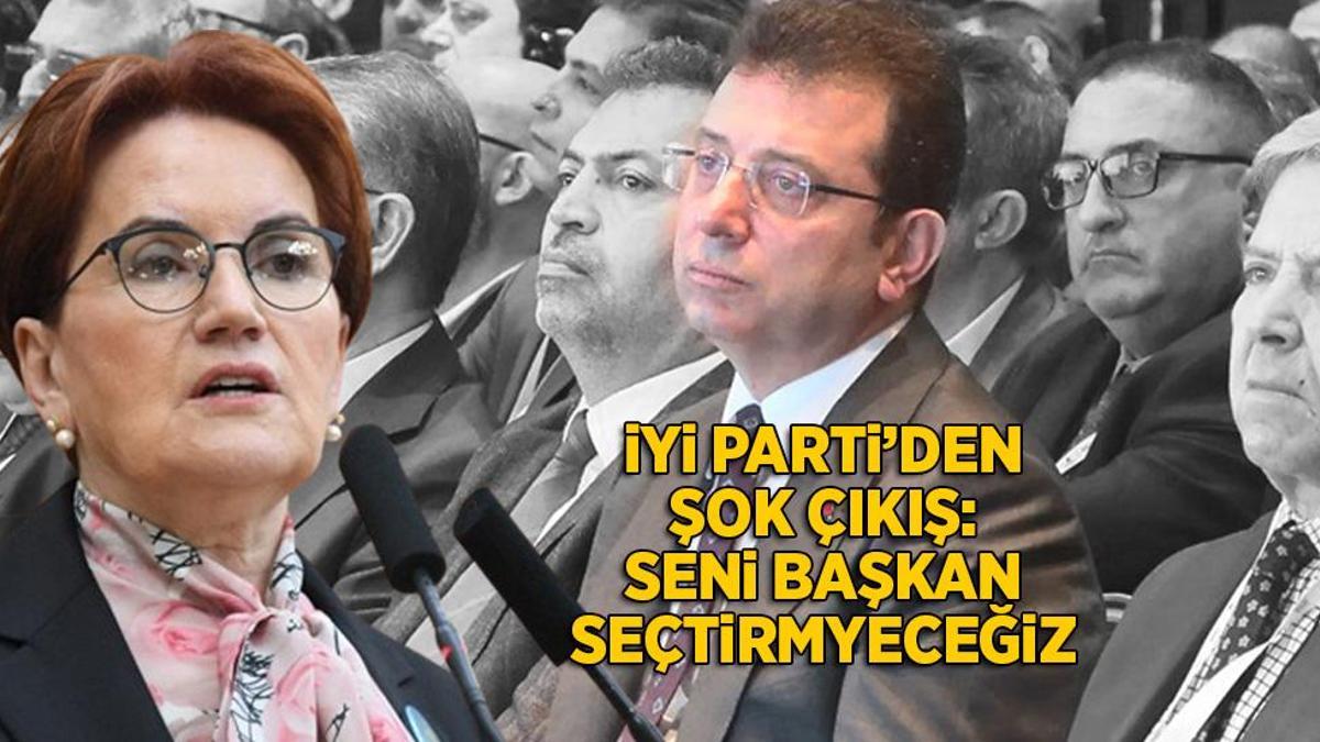 Kriz büyüyor… İYİ Parti’den Ekrem İmamoğlu çıkışı: Seni başkan seçtirmeyeceğiz