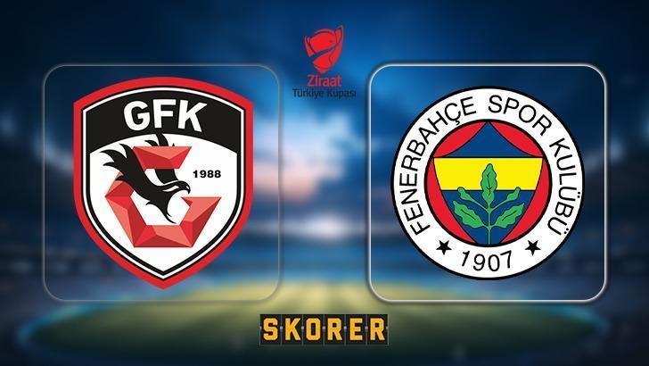 CANLI ANLATIM | Gaziantep FK – Fenerbahçe