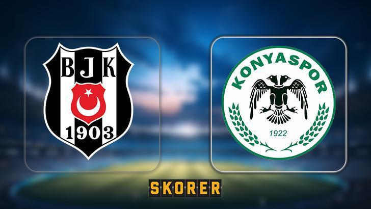 CANLI ANLATIM | Beşiktaş – Konyaspor