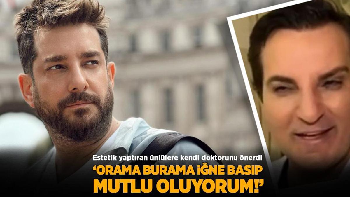 Enis Arıkan’dan estetik yanıtı: Orama burama iğne basıyor, mutlu oluyorum!
