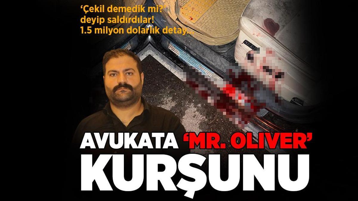 Antalya’da avukata ‘Mr. Oliver’ kurşunu!