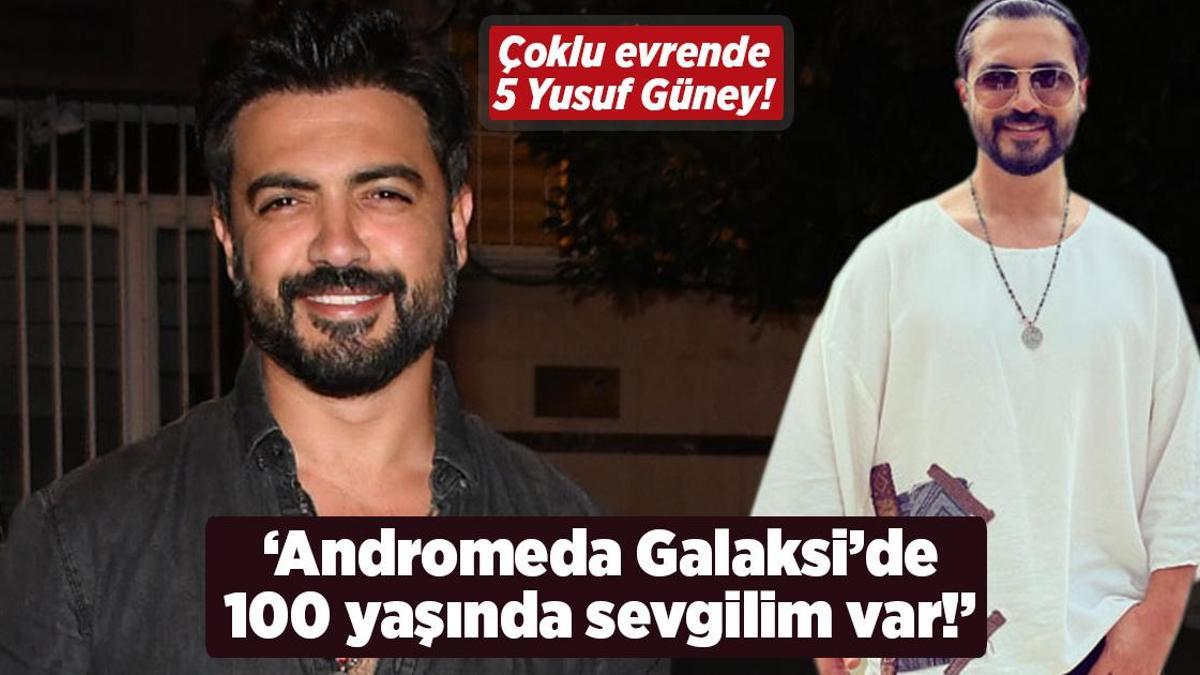 ‘Andromeda Galaksisi’nde 100 yaşında sevgilim var!’