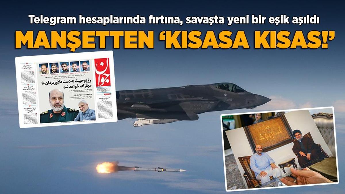 Gazze’de son durum, Orta Doğu’da son dakika… İran medyası ‘Kısasa kısas’ manşetleri attı, Telegram hesaplarında fırtına