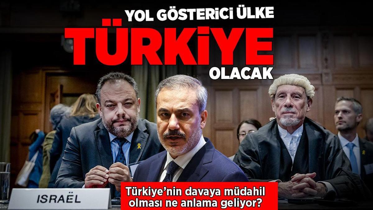 Yol gösterici ülke olacak! Türkiye’nin davaya müdahil olması ne anlama geliyor?