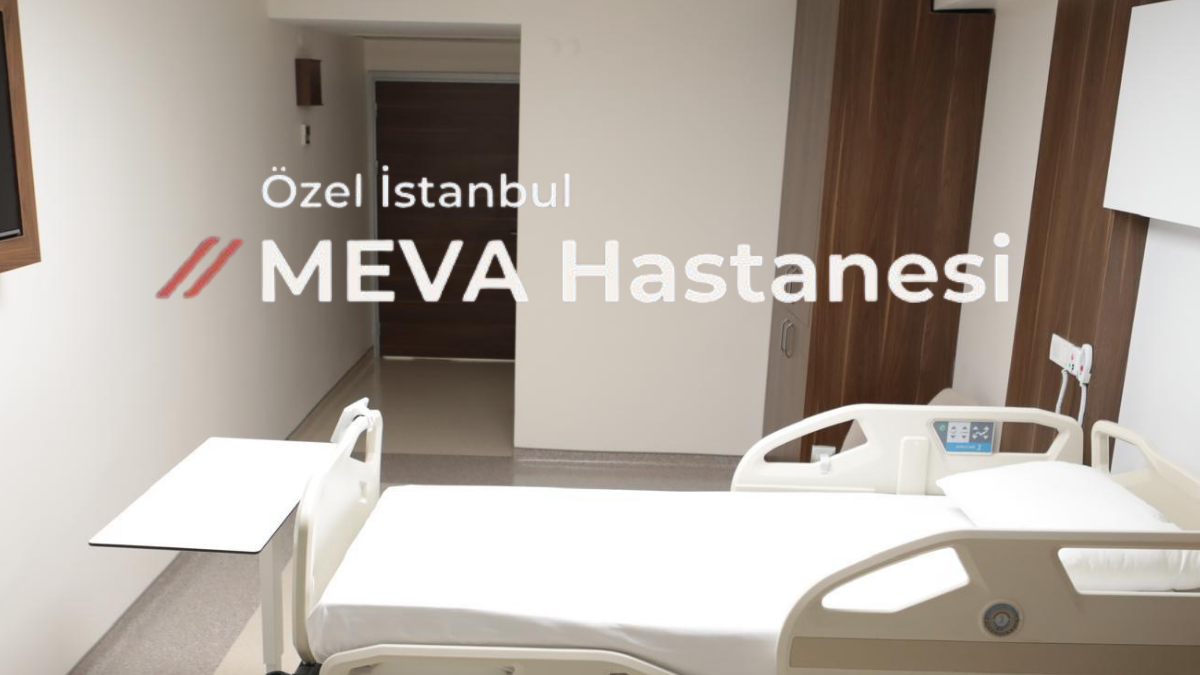 Özel İstanbul Meva Hastanesi Gaziosmanpaşa’dan Uluslararası Sağlığa Açılan Güçlü Merkez
