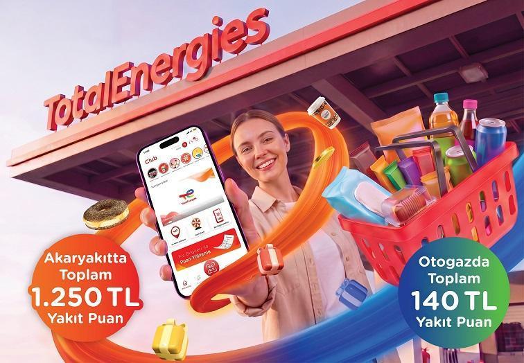 TotalEnergies’ten 1.250 TL’ye Varan Yakıt Puan Kampanyası